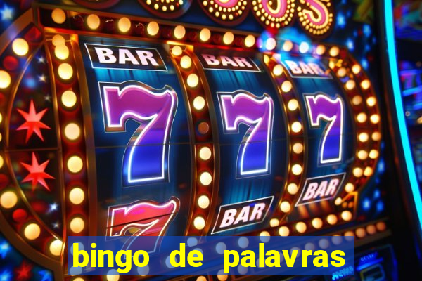 bingo de palavras 3 ano